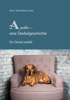 Cover Apollo - ein Dackel erzählt (eBook, ePUB)