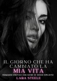 Il giorno che ha cambiato la mia vita (eBook, ePUB)