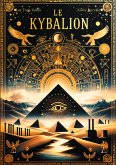 Le Kybalion (eBook, ePUB)