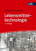 Lebensmitteltechnologie (eBook, PDF)