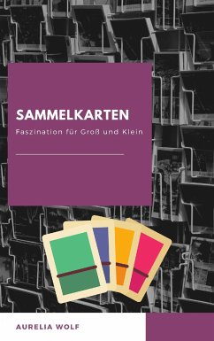 Sammelkarten (eBook, ePUB) - Wolf, Aurelia