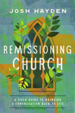 Remissioning Church (eBook, ePUB) - Hayden, Josh