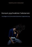 Konsum psychoaktiver Substanzen (eBook, ePUB)