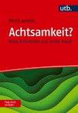 Achtsamkeit? Frag doch einfach! (eBook, ePUB)