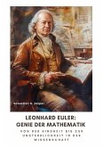 Leonhard Euler: Genie der Mathematik (eBook, ePUB)