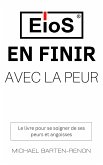 En finir avec la peur (eBook, ePUB)