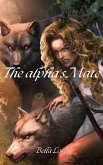 The alpha's Mate (eBook, ePUB)