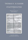 Stadtpredigten. Biblische Einsichten aus `Badisch-Sibirien´ (eBook, ePUB)