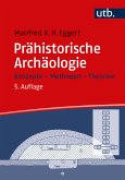 Prähistorische Archäologie (eBook, PDF)