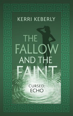 The Fallow and the Faint (eBook, ePUB) - Keberly, Kerri