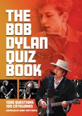 The Bob Dylan Quiz Book (eBook, ePUB)