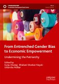 From Entrenched Gender Bias to Economic Empowerment (eBook, PDF)