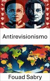 Antirevisionismo (eBook, ePUB)