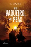 Meu vaqueiro, meu peão (eBook, ePUB)