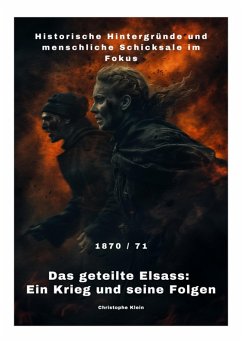 Cover Das geteilte Elsass: Ein Krieg und seine Folgen (eBook, ePUB)