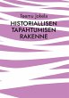 Historiallisen tapahtumisen rakenne... - Bild 1