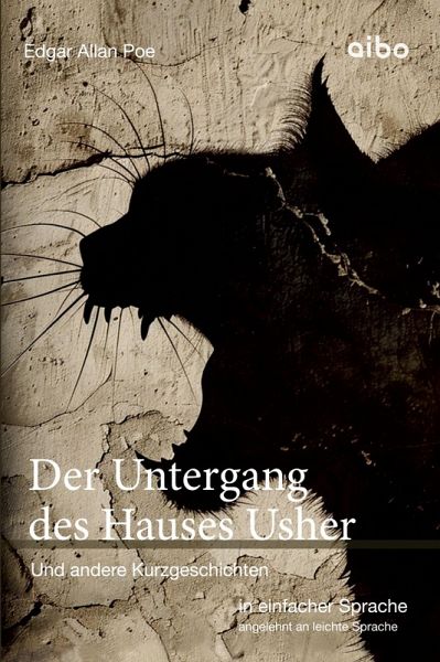 Der Untergang des Hauses Usher und weitere Kurzgeschichten in einfacher Sprache (eBook, ePUB)