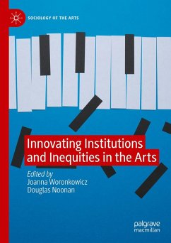Cover Innovating Institutions and Inequities in the Arts (eBook, PDF)