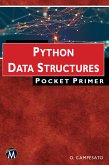 Python Data Structures Pocket Primer (eBook, ePUB)