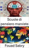 Scuole di pensiero marxiste (eBook, ePUB)