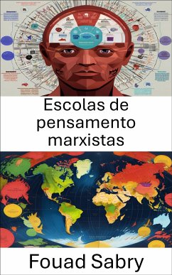 Escolas de pensamento marxistas (eBook, ePUB) - Sabry, Fouad