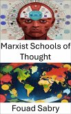 Marxist Schools of Thought (eBook, ePUB)