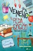Veneno Pedago´gico (eBook, ePUB)