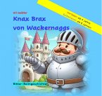 Knax Brax von Wackernaggs (eBook, ePUB)