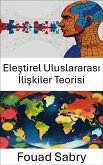 Eleştirel Uluslararası İlişkiler Teorisi (eBook, ePUB)