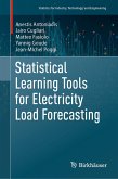 Statistical Learning Tools for Electricity Load Forecasting (eBook, PDF) Statistical Learning Tools for Electricity Load Forecasting (eBook, PDF)