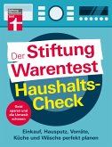 Der Stiftung Warentest Haushaltscheck - Geld sparen und die Umwelt schonen - Tipps und Tricks rund um Haushalt, Putzen und Kochen (eBook, ePUB)