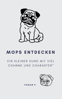 Mops entdecken (eBook, ePUB) - Pscherer, Fabian