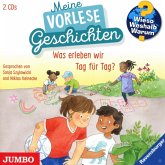 Wieso? Weshalb? Warum? - Meine Vorlesegeschichten Was erleben wir Tag für Tag