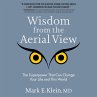 Wisdom from the Aerial View... - Bild 1