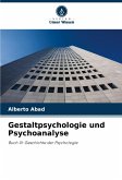 Gestaltpsychologie und Psychoanalyse