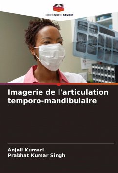 Cover Imagerie de l'articulation temporo-mandibulaire