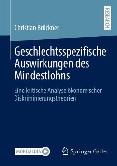 Geschlechtsspezifische Auswirkungen des Mindestlohns - Brückner, Christian