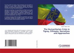 The Humanitarian Crisis in Tigray, Ethiopia: Narratives and Approaches