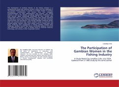 The Participation of Gambian Women in the Fishing Industry The Participation of Gambian Women in the Fishing Industry
