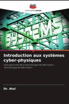 Introduction aux systèmes cyber-physiques - Atul, Dr.