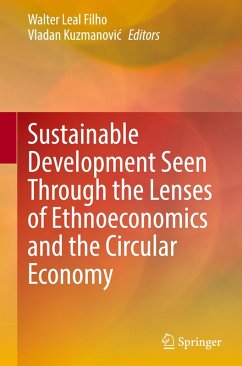Cover Sustainable Development Seen Through the Lenses of Ethnoeconomics and the Circular Economy