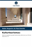 Kulturtourismus: