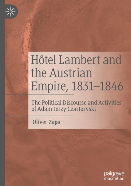 Hôtel Lambert and the Austrian Empire, 1831-1846