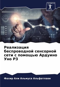 Realizaciq besprowodnoj sensornoj seti s pomosch'ü Arduino Uno R3 - Al'fatlawi, Fahir Ali Al'musa