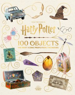 Cover From the Films of Harry Potter: 100 Objects: The Most Iconic Props from the Movies