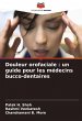 Douleur orofaciale : un guide pour les... - Bild 1