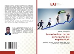 La motivation : clef de performance des organisations - DA, Bassenian Bonaventure