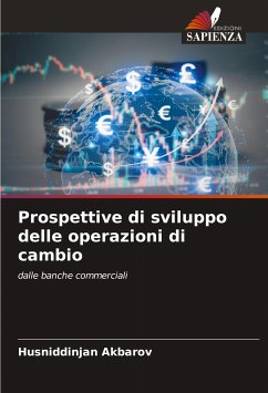 Prospettive di sviluppo delle operazioni di cambio - Akbarov, Husniddinjan