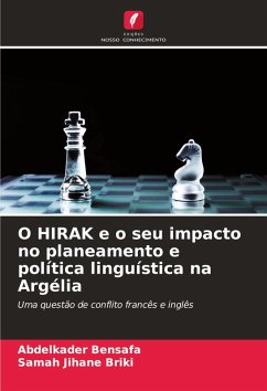O HIRAK e o seu impacto no planeamento e política linguística na Argélia - Bensafa, Abdelkader;Briki, Samah Jihane