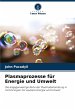 Plasmaprozesse für Energie und Umwelt - Bild 1